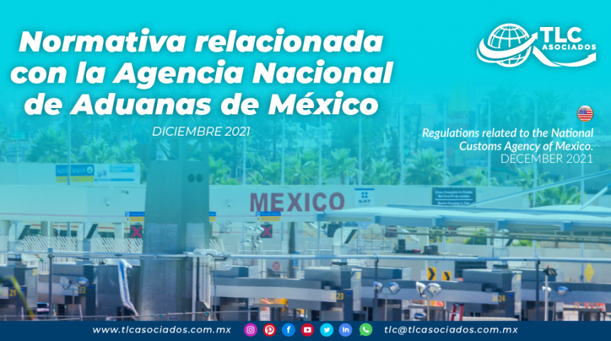 Normativa relacionada con la Agencia Nacional de Aduanas de México