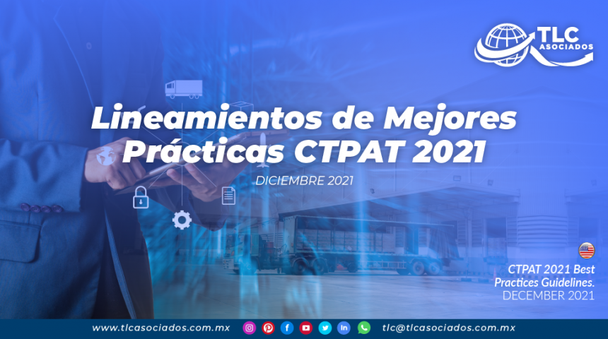Lineamientos de Mejores Prácticas CTPAT 2021