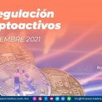 La Regulación de Criptoactivos