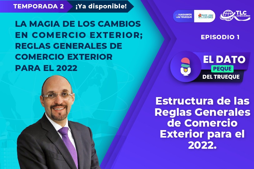 Dato peque del trueque: Navidad anticipada, 24 de diciembre ya publicaron las REGLAS Generales de Comercio Exterior para 2022 y su anexo 13.