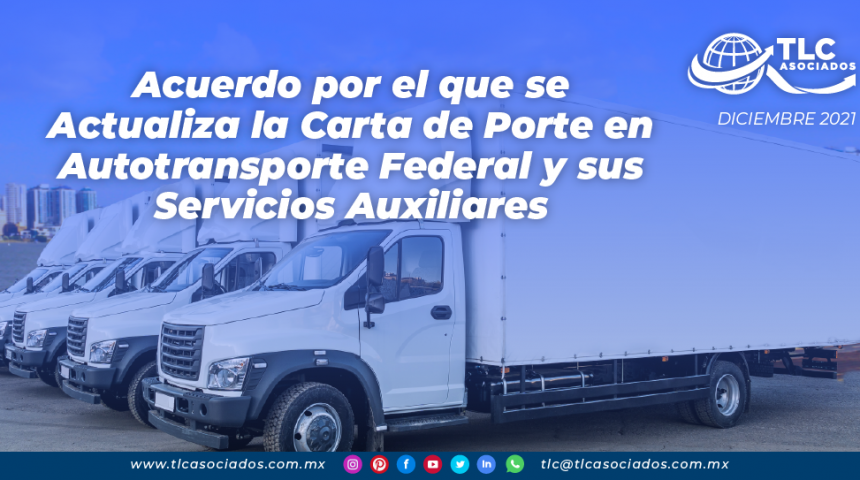 Acuerdo por el que se actualiza la Carta de Porte en Autotransporte Federal y sus servicios auxiliares