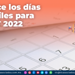 Conoce los días inhábiles para el SAT 2022