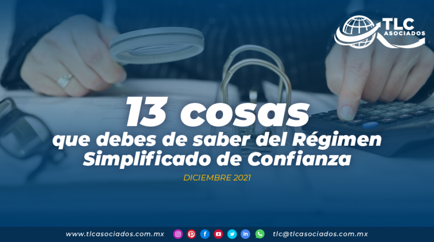 13 cosas que debes de saber del Régimen Simplificado de Confianza