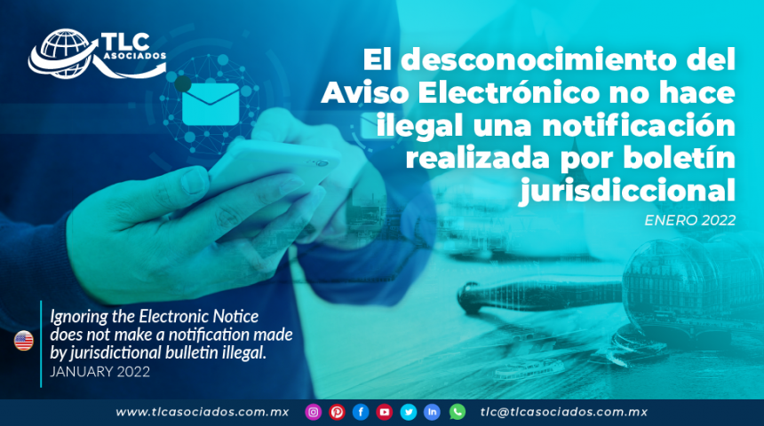 El desconocimiento del Aviso Electrónico no hace ilegal una notificación realizada por boletín jurisdiccional