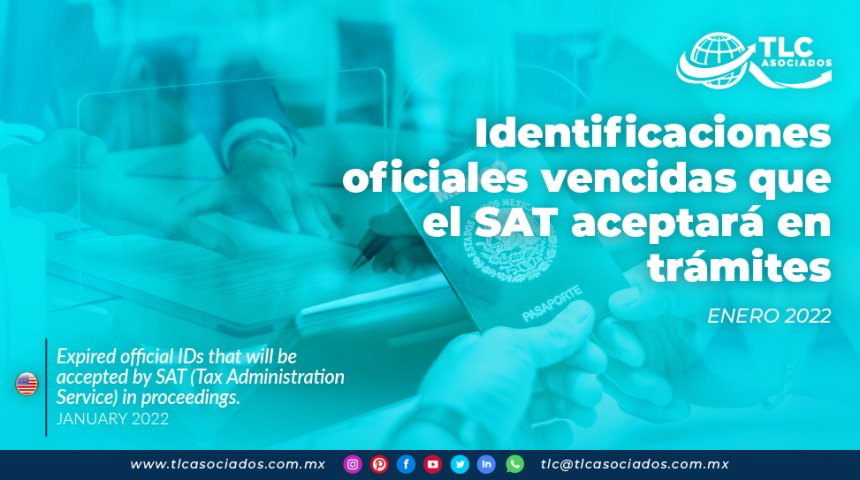 Identificaciones oficiales vencidas que el SAT aceptará en trámites