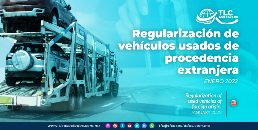 Regularización de vehículos usados de procedencia extranjera