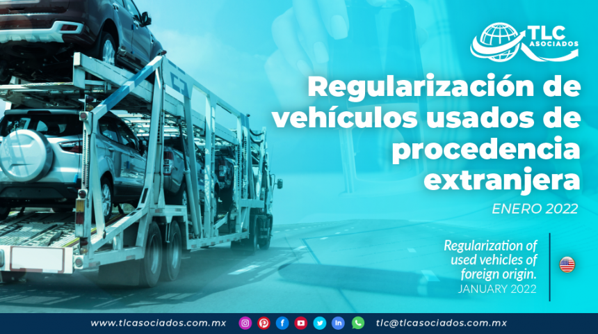 Regularización de vehículos usados de procedencia extranjera