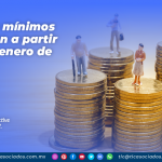 Salarios mínimos que rigen a partir del 1 de enero de 2022