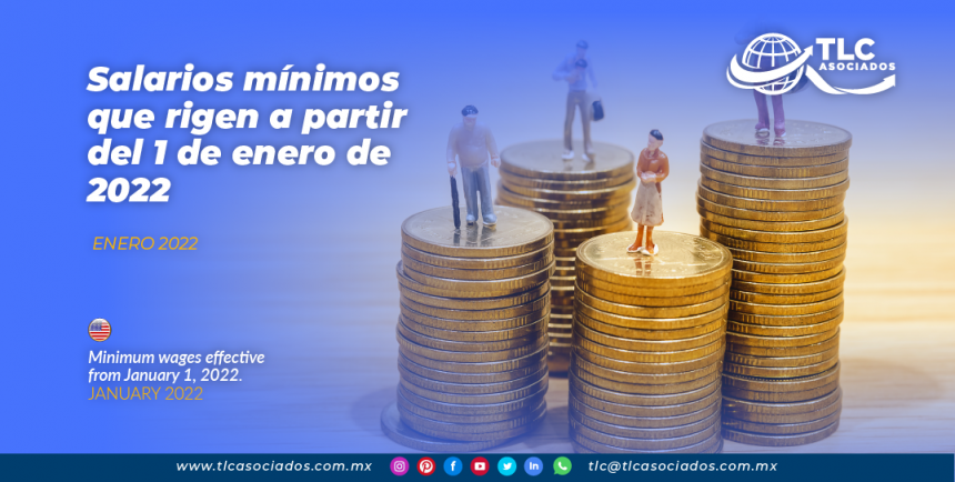Salarios mínimos que rigen a partir del 1 de enero de 2022