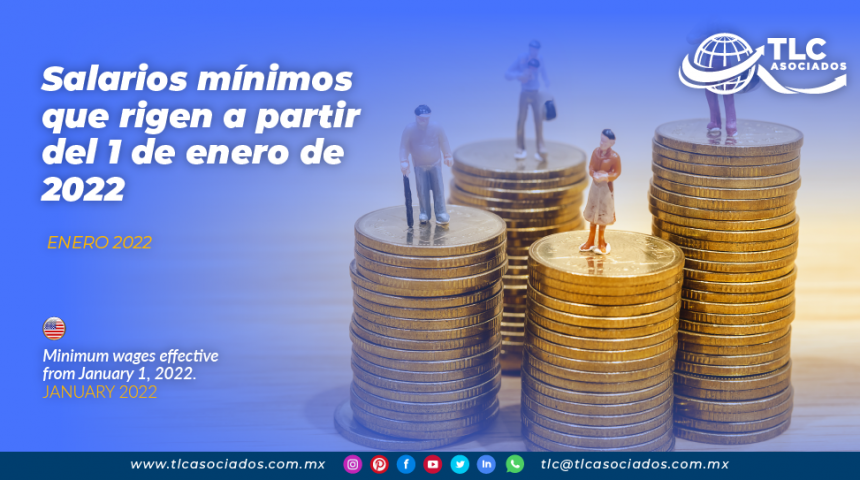 Salarios mínimos que rigen a partir del 1 de enero de 2022
