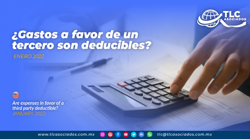 ¿Gastos a favor de un tercero son deducibles?