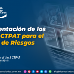 Implementación de los 5 Pasos CTPAT para el Análisis de Riesgos