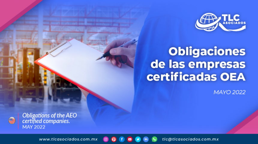 Obligaciones de las empresas certificadas OEA