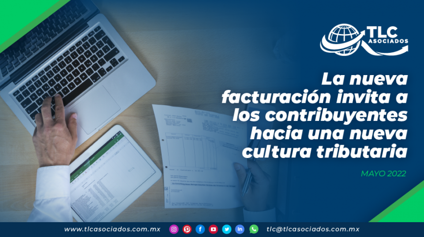 La nueva facturación invita a los contribuyentes hacia una nueva cultura tributaria