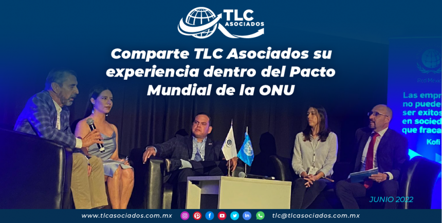 Comparte TLC Asociados su experiencia dentro del Pacto Mundial de la ONU