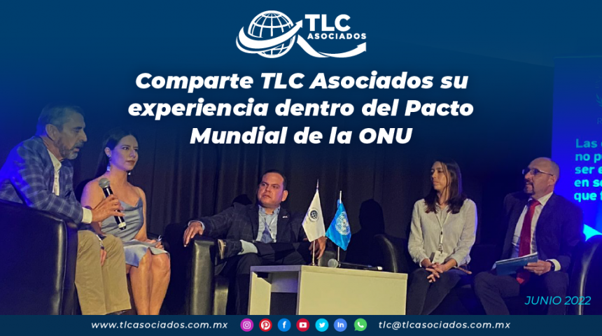 Comparte TLC Asociados su experiencia dentro del Pacto Mundial de la ONU