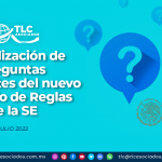 Actualización de Preguntas Frecuentes del nuevo Acuerdo de Reglas de la SE