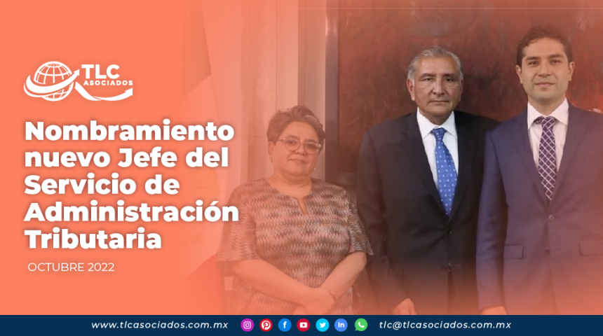 Nombramiento nuevo Jefe del Servicio de Administración Tributaria.