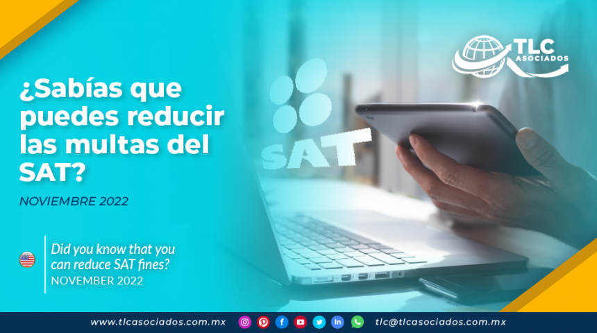 ¿Sabías que puedes reducir las multas del SAT?