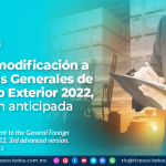 Tercera Modificación a las Reglas Generales de Comercio Exterior 2022, 3a Versión Anticipada