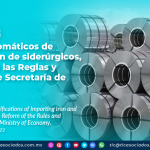 Avisos Automáticos de Importación de Siderúrgicos – Reforma de las Reglas y Criterios de Secretaría de Economía