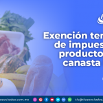 Exención temporal de impuestos de productos de la canasta básica