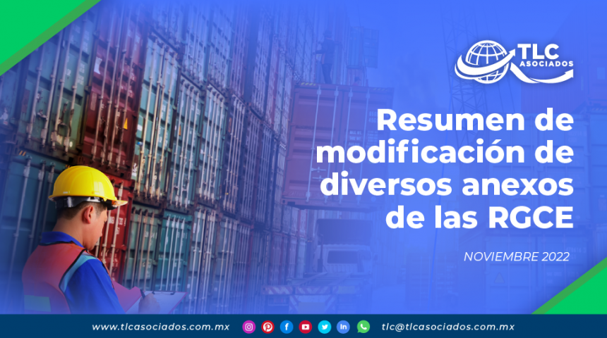 Resumen de modificación de diversos anexos de las RGCE