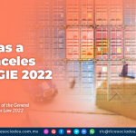 Reformas a los aranceles de la LIGIE 2022
