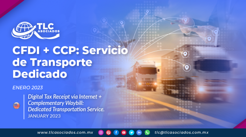 CFDI + CCP: Servicio de Transporte Dedicado