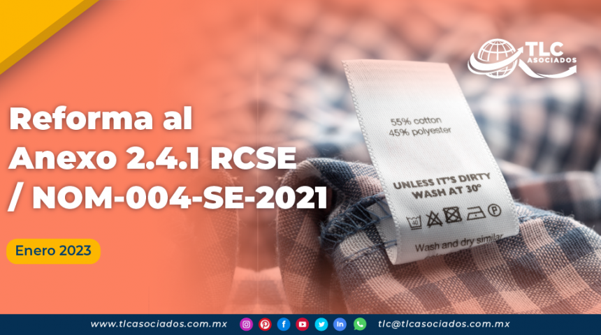 Reforma al Anexo 2.4.1 RCSE / NOM-004-SE-2021