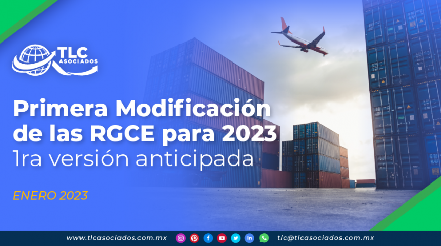 Primera Modificación de las RGCE para 2023 – 1ra versión anticipada