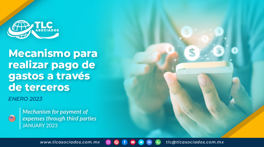 Mecanismo para realizar pago de gastos a través de terceros