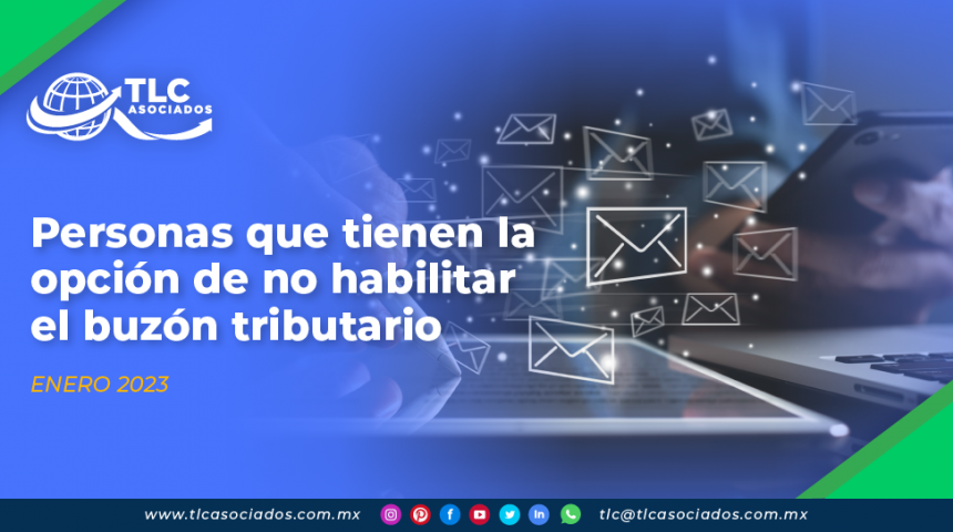 Personas que tienen la opción de no habilitar el buzón tributario