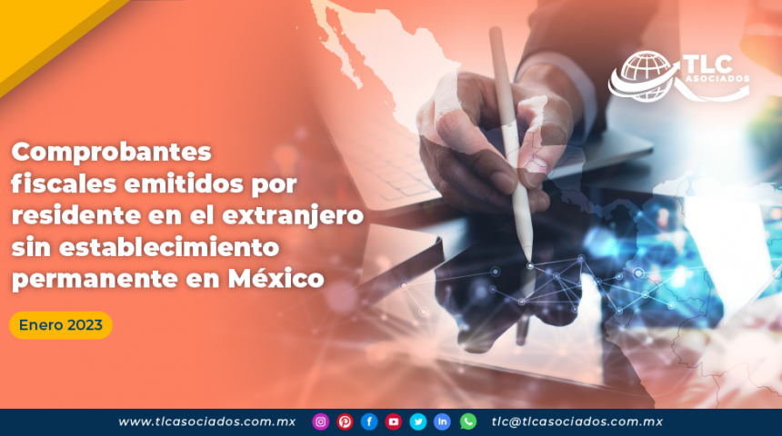 Comprobantes fiscales emitidos por residente en el extranjero sin establecimiento permanente en México