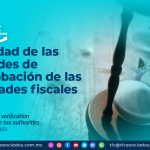 Caducidad de las facultades de comprobación de las autoridades fiscales