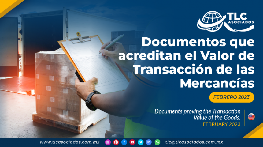 Documentos que acreditan el Valor de Transacción de las Mercancías