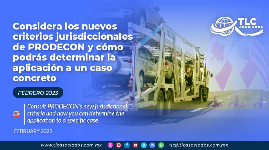 Considera los nuevos criterios jurisdiccionales de PRODECON y cómo podrás determinar la aplicación a un caso concreto
