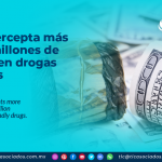 CBP intercepta más de $15 millones de dólares en drogas mortales
