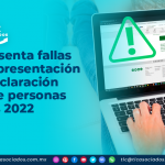 SAT presenta fallas para la presentación de la declaración anual de personas morales 2022