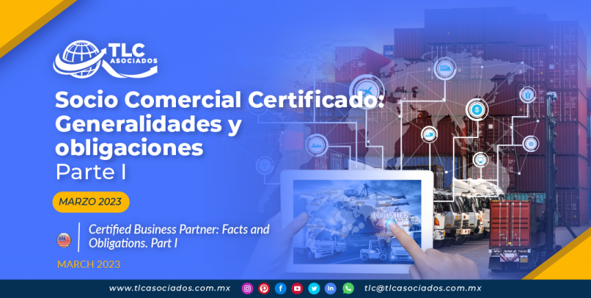 Socio Comercial Certificado: Generalidades y obligaciones – Parte I