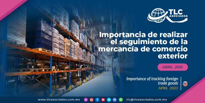 Importancia de realizar el seguimiento de la mercancía de comercio exterior