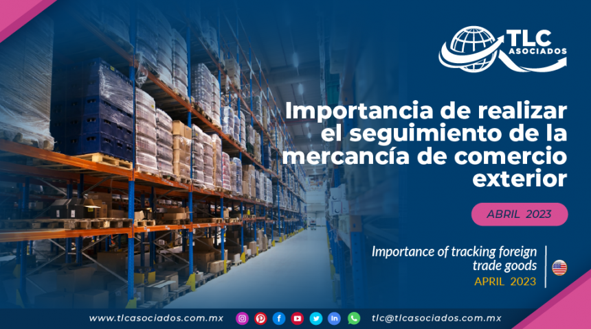 Importancia de realizar el seguimiento de la mercancía de comercio exterior