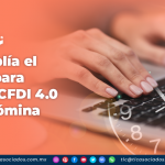 Se amplía el plazo para emitir CFDI 4.0 para nómina