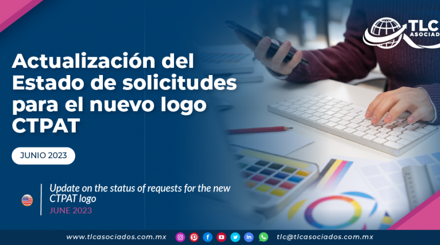 Actualización del Estado de solicitudes para el nuevo logo CTPAT