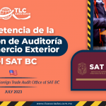 Competencia de la Dirección de Auditoría de Comercio Exterior del SAT BC
