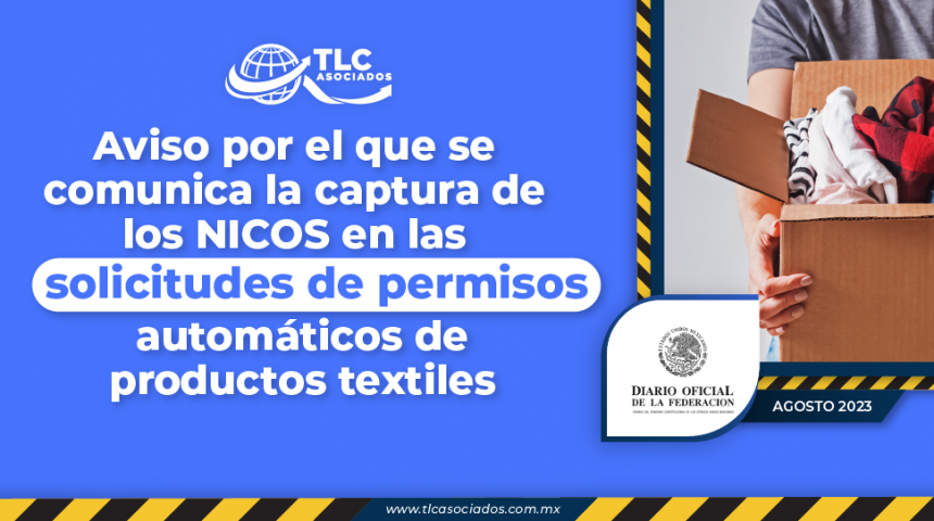 Aviso por el que se comunica la captura de los NICOS en las solicitudes de permisos automáticos de productos textiles