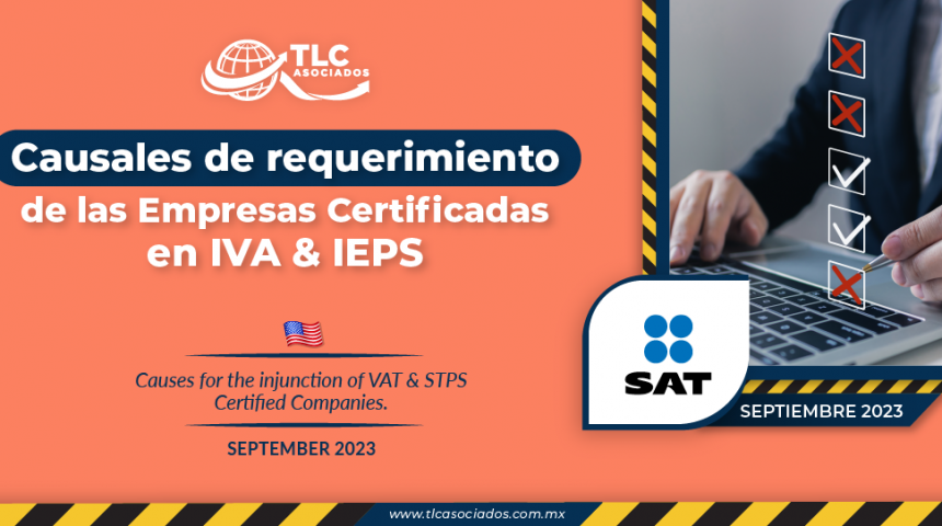 Causales de requerimiento de las Empresas Certificadas en IVA & IEPS