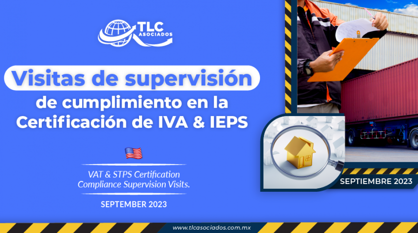 Visitas de supervisión de cumplimiento en la Certificación de IVA & IEPS