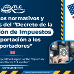 Aspectos normativos y operativos del “Decreto de la Devolución de Impuestos de Importación a los Exportadores”