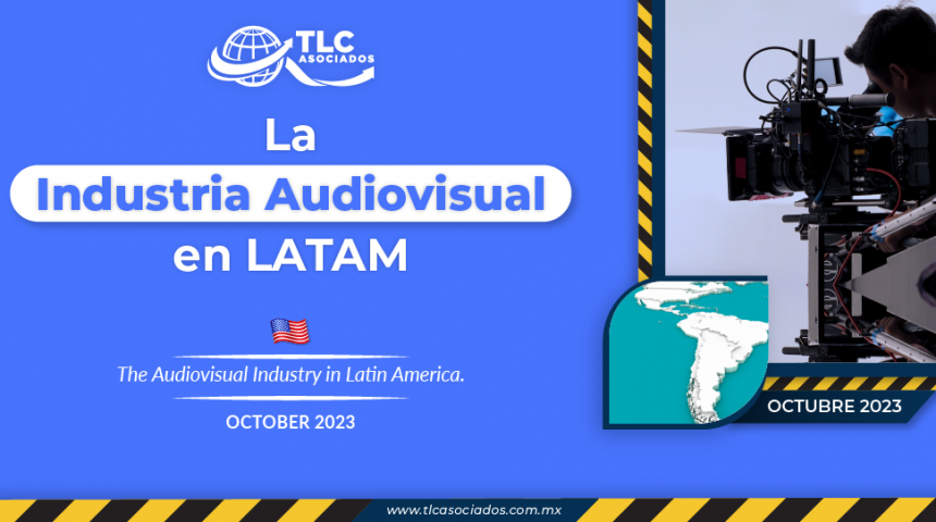 La Industria Audiovisual en Latinoamérica